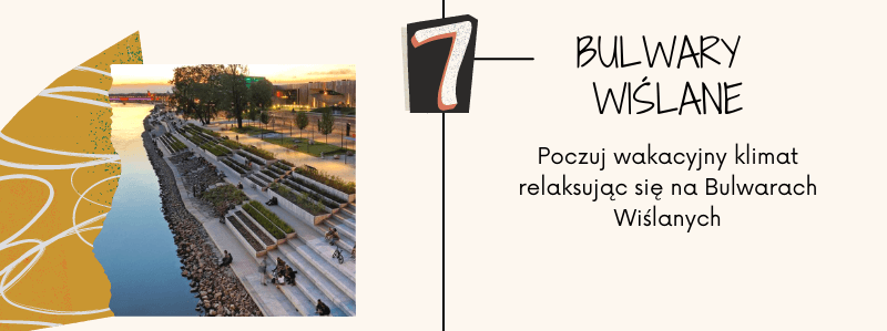 Atrakcje Warszawy - Bulwary Wiślane