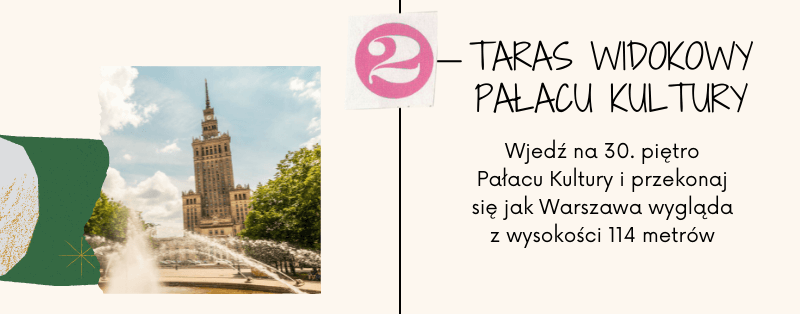 Atrakcje Warszawy - Taras widokowy Pałacu Kultury