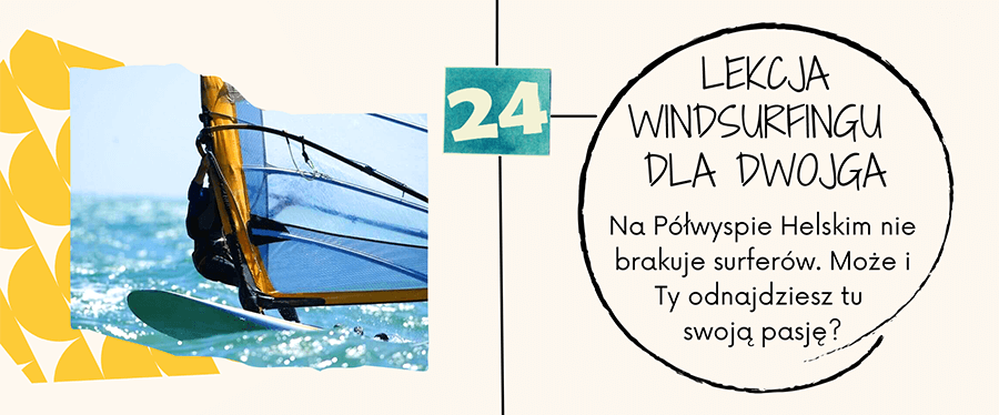 Co robić nad morzem? Lekcja windsurfingu w Chałupach