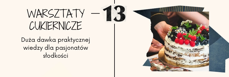 Co robić na Mazowszy - Warsztaty cukiernicze w Warszawie