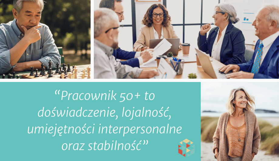 Dlaczego warto zatrudniać osoby po 50?