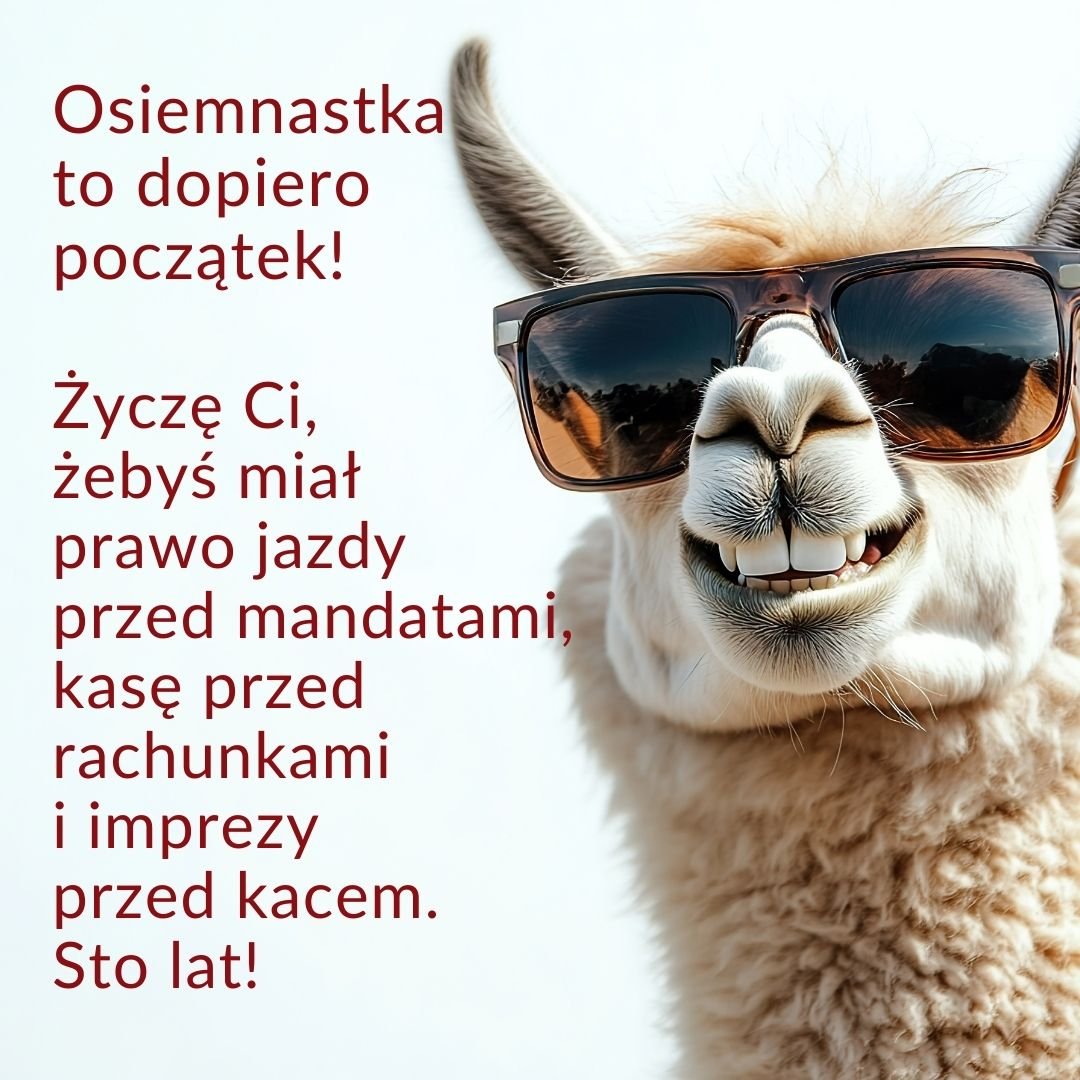 Śmieszne życzenia na 18 urodziny &mdash; zabawny obrazek na Messenger i WhatsApp