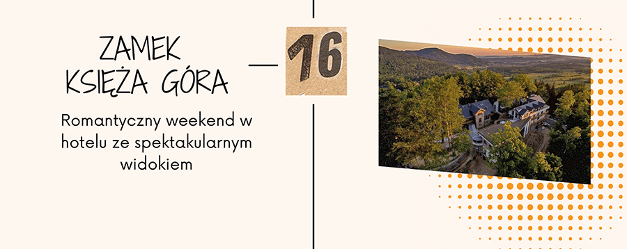 Zamek Księża Góra w Karpaczu to wyjątkowe miejsce na weekend dla Dwojga