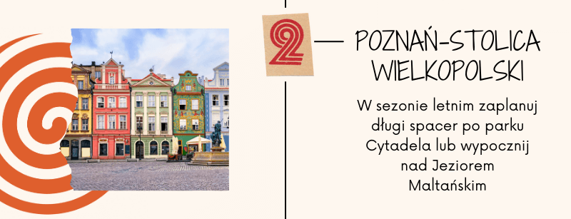 Poznań - pełna atrakcji stolica Wielkopolski