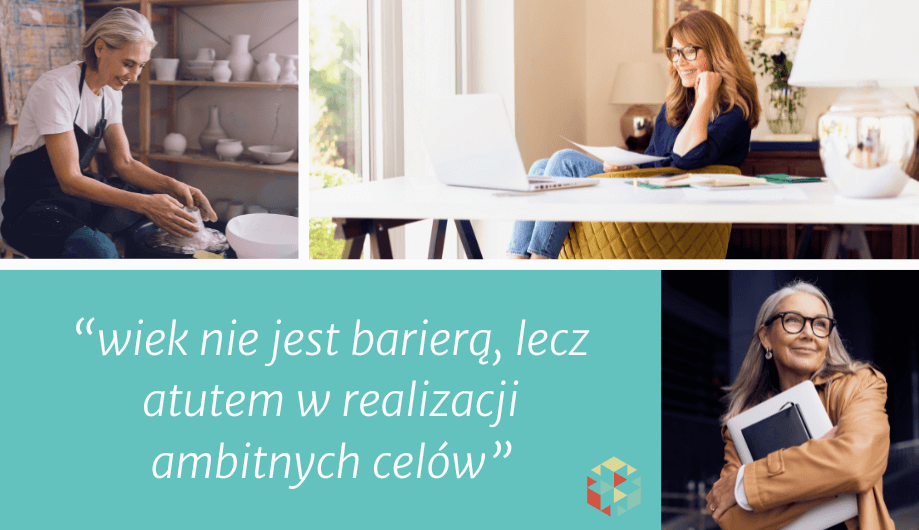 Po 50 wiek jest atutem i pomaga w osiągnieciu sukces&oacute;w