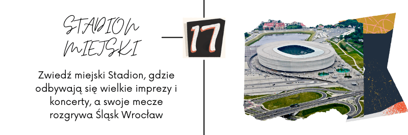 Najfajniejsze miejsca we Wrocławiu - Stadion Miejski